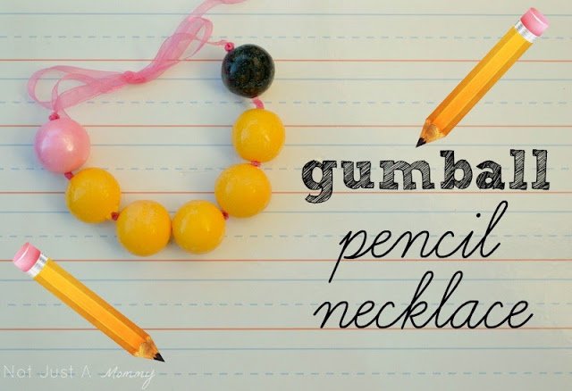 Gumball Pencil Necklace/Back To School Parties + Crafts