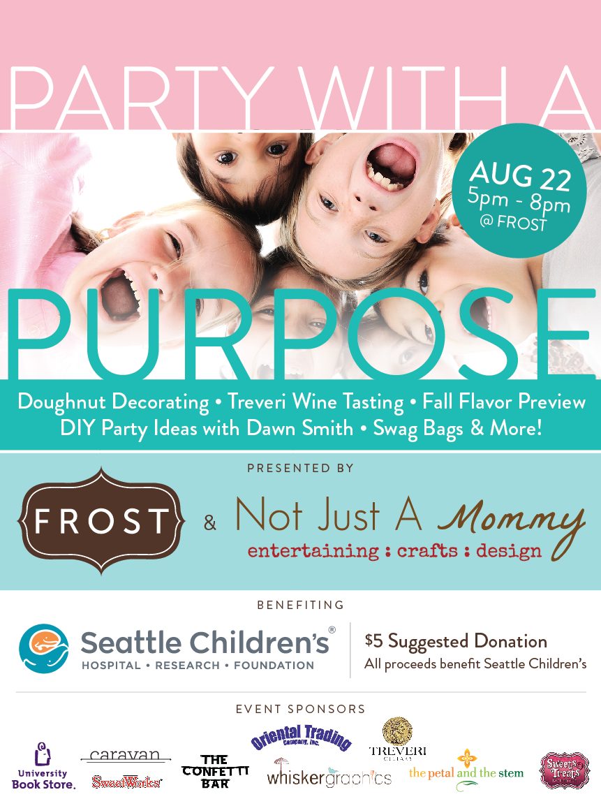 Tuesday Tip – Party With A Purpose Charity Event For Seattle Children’s Hospital