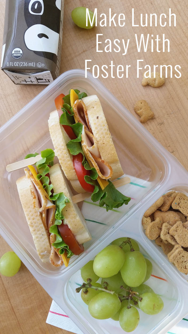 Make Lunch Easy With Foster Farms