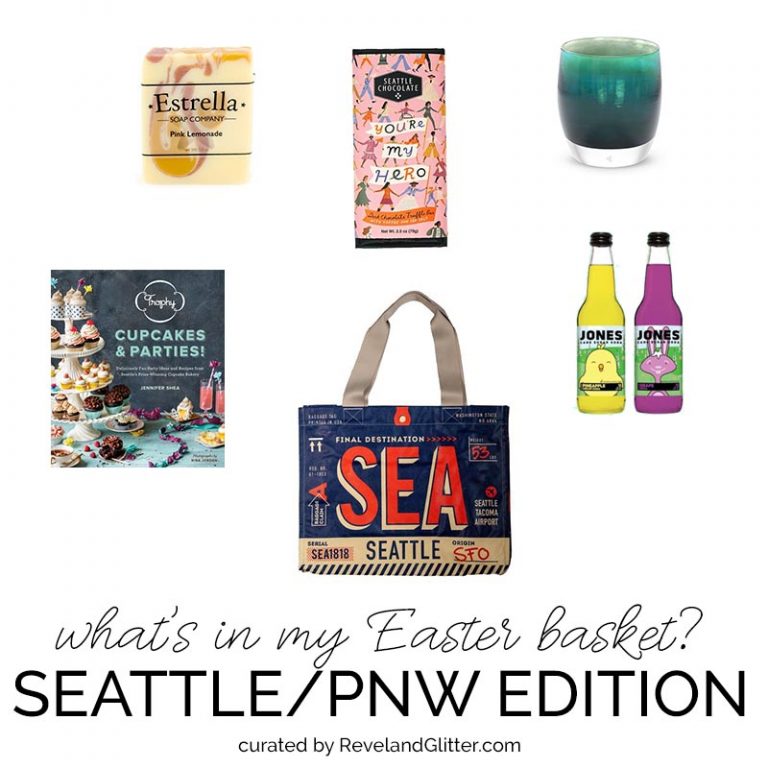 What’s In My Easter Basket? Seattle/PNW Edition