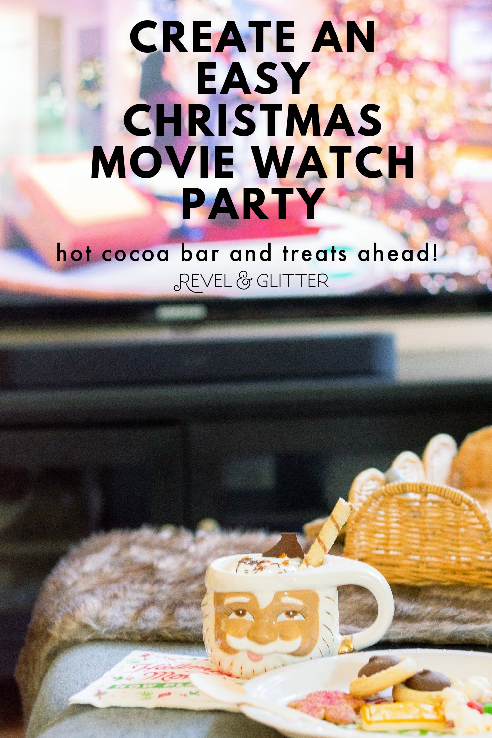 Create an Easy Christmas Movie Watch Party